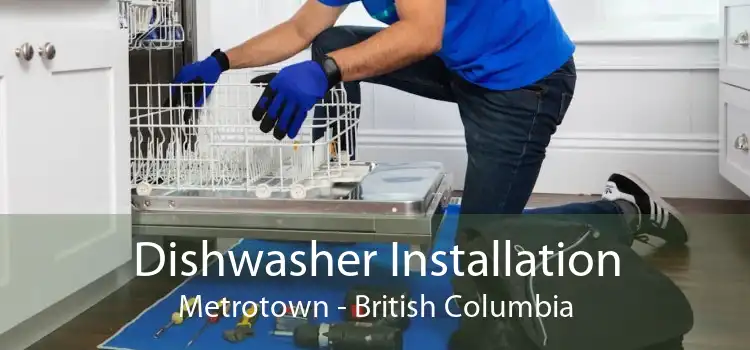 Dishwasher Installation Metrotown - British Columbia