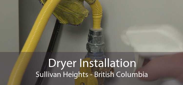 Dryer Installation Sullivan Heights - British Columbia