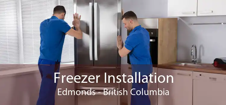 Freezer Installation Edmonds - British Columbia