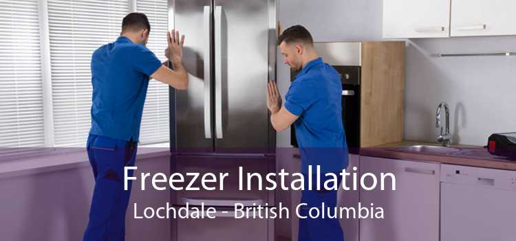 Freezer Installation Lochdale - British Columbia