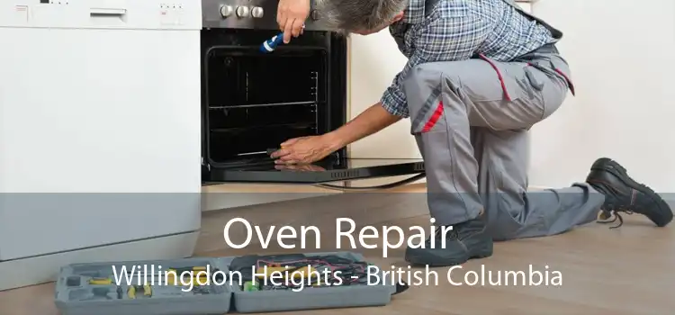 Oven Repair Willingdon Heights - British Columbia