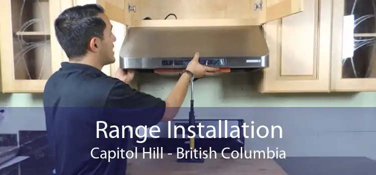 Range Installation Capitol Hill - British Columbia