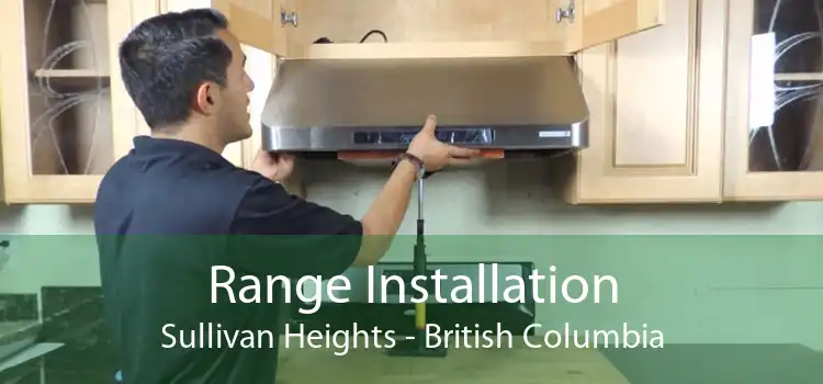 Range Installation Sullivan Heights - British Columbia