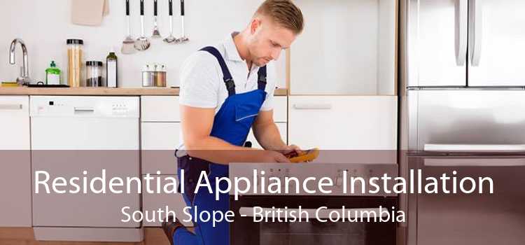 Residential Appliance Installation South Slope - British Columbia