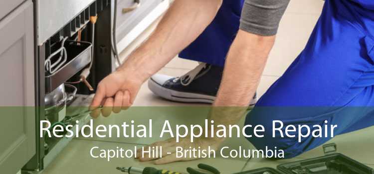 Residential Appliance Repair Capitol Hill - British Columbia